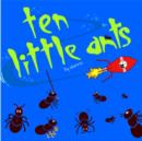Image for 10 Little Ants