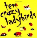 Image for 10 Crazy Ladybirds