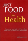Image for Just Food for Health
