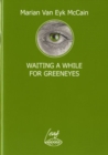 Image for Waiting a While for Greeneyes
