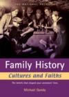 Image for Family History Cultures and Faiths