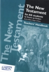 Image for New Testament for AS Students, The - Teachers&#39; Handbook