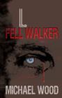 Image for The Fell Walker