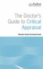 Image for The Doctor&#39;s Guide to Critical Appraisal