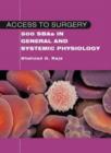 Image for Access to Surgery: 500 Single Best Answers in General and Systemic Physiology