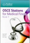 Image for OSCE Stations for Medical Finals : Book 1