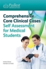 Image for Comprehensive core clinical cases  : self-assessment for medical students