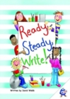 Image for Ready, Steady, Write!