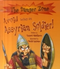 Image for Avoid Being an Assyrian Soldier