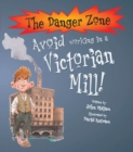 Image for Avoid Working in a Victorian Mill
