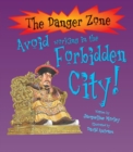 Image for Avoid Working In The Forbidden City!