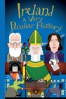 Image for Ireland  : a very peculiar history
