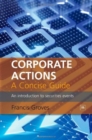 Image for Corporate actions  : a concise guide
