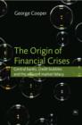Image for The Origin of Financial Crises