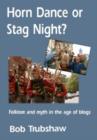Image for Horn Dance or Stag Night?