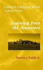 Image for Learning from the Ancestors