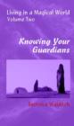 Image for Knowing Your Guardians