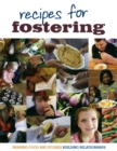 Image for Recipes for fostering  : sharing food and stories, building relationships