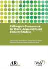 Image for Pathways to Permanence for Black, Asian and Mixed Ethnicity Children