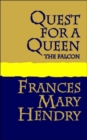 Image for Quest for a Queen : the Falcon