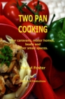 Image for Two Pan Cooking for caravans, motor homes, boats and other small spaces
