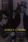 Image for Direct Cinema – Observational Documentary and the Politics of the Sixties