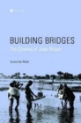 Image for Building bridges  : the cinema of Jean Rouch