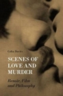 Image for Scenes of Love and Murder – Renoir, Film and Philosophy