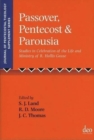 Image for Passover, Pentecost and Parousia