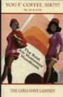 Image for You F`Coffee Sir : The Real Air Hostesses&#39; Handbook