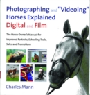 Image for Photographing and Videoing Horses Explained