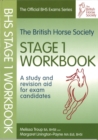 Image for The British Horse Society Stage 1 workbook  : a study and revision aid for exam candidates
