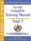 Image for The BHS complete training manual for stage 3