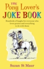 Image for The pony lover&#39;s joke book
