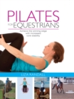 Image for Pilates for equestrians: achieve the winning edge with increased core stability