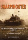 Image for Sharpshooter : Memories of Armoured Warfare 1939-45