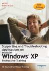 Image for Supporting and Troubleshooting Applications on Microsoft Windows XP Interactive Course