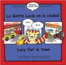 Image for Lucy Cat in Town : La Gatita Lucia En La Ciuidad