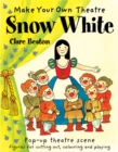 Image for Make Your Own Theatre: Snow White