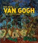Image for The real Van Gogh  : the artist and his letters