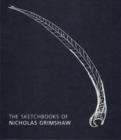 Image for The Sketchbooks of Nicholas Grimshaw