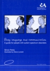 Image for Body language and communication  : a guide for people with autism spectrum disorders
