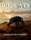 Image for Big Cats Loose in Britain