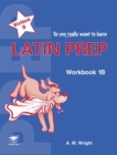 Image for Latin Prep Book 1 Workbook B