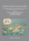 Image for Ships, saints and sealore  : cultural heritage and ethnography of the Mediterranean and the Red Sea