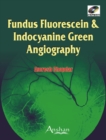 Image for Fundus Fluorescein and Indocyanine Green Angiography