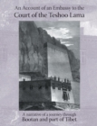 Image for Account of an Embassy to the Court of the Teshoo Lama in Tibet : Containing a Narrative of a Journey Through Bootan, and a Part of Tibet