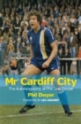 Image for My Cardiff City  : the autobiography of Phil &#39;Joe&#39; Dwyer