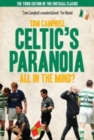 Image for Celtic&#39;s Paranoia  ... All in the Mind?