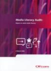 Image for Media literacy audit  : report on adult media literacy